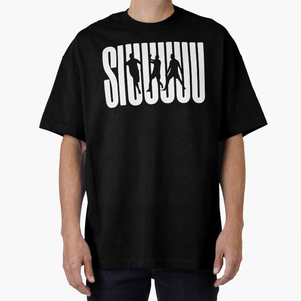Siuuu Cristiano ronaldo CR7 funny Oversized T-Shirt Celebrate the Road through the FIFA World Cup 2026 USA Canada Mexico Journey through Cristiano Ronaldo Highlights, France Pride, Worldwide Fan Energy, Dramatic Goals, Stadium Lights and