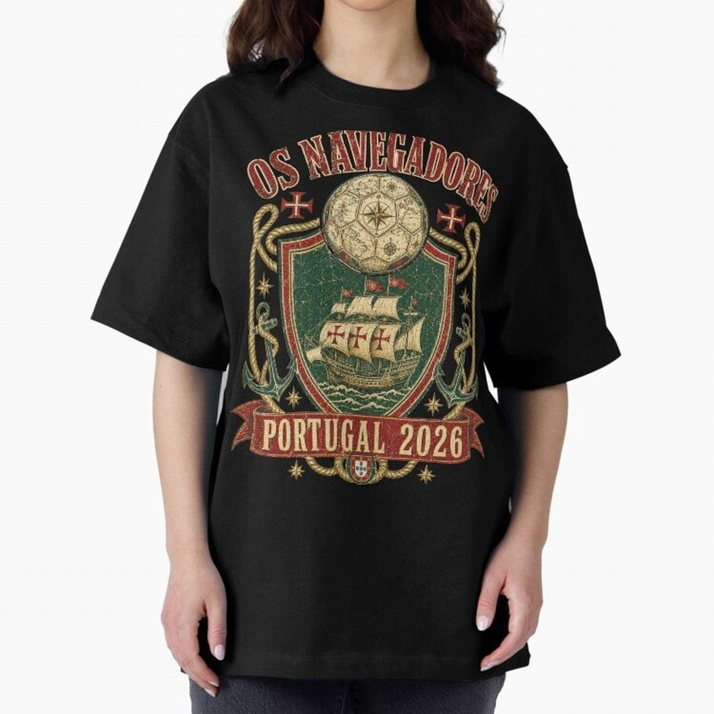 Os Navegadores Portugal 2026 World Cup Soccer T-Shirt Oversized T-Shirt Upgrade Match Day Hype around FIFA World Cup 2026 Group Stage, Haaland, England, Retro Football Energy, Iconic Rivalries, Trophy Chase Drama and Stadium Atmosphere; Built for