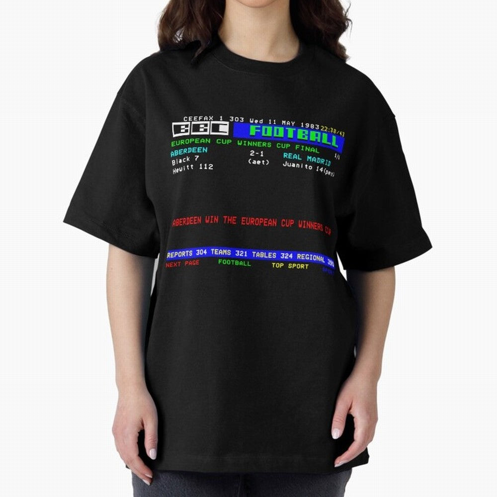 Aberdeen Cup Winners Cup Final 1983 CEEFAX Oversized T-Shirt Bring Bold Fan Energy to the FIFA World Cup 2026 Journey through Mbappe Highlights, England and Germany Pride, Game Day Rituals, Football Legends, Country Pride and the Road to the Final;