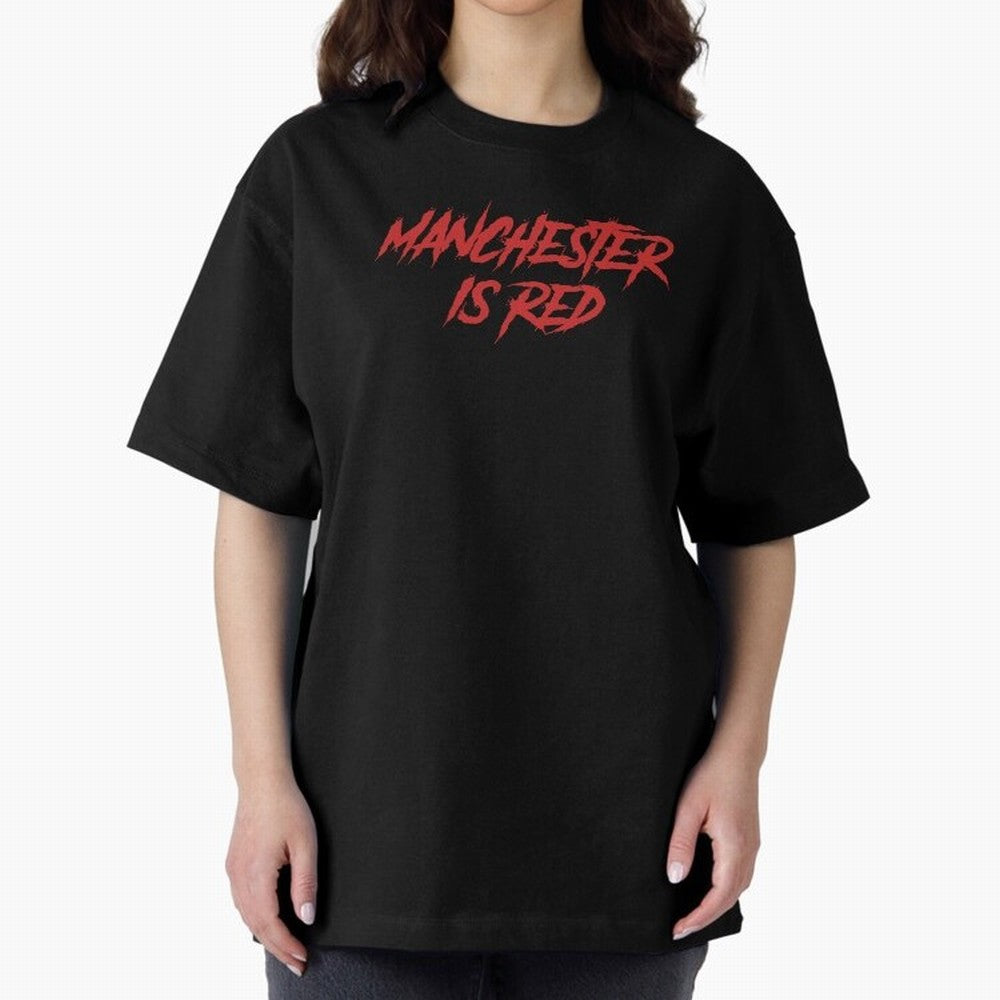Manchester Is Red Oversized T-Shirt Enjoy the Biggest Football Party of FIFA World Cup 2026 Group Stage Featuring Messi, Neymar and Mbappe, England, France and Netherlands Energy, Match Day Excitement, Supporter Culture, Golden Goals and Global