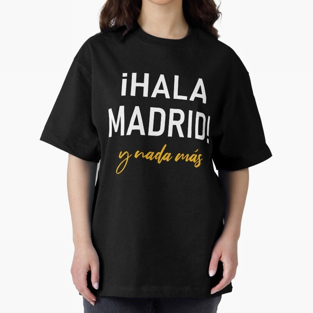 Hala Madrid Oversized T-Shirt Support Match Day Hype around FIFA World Cup 2026, Cristiano Ronaldo, Haaland and CR7, England and Germany, Game Day Rituals, Football Legends, Country Pride and the Road to the Final; Built for Supporters Chasing