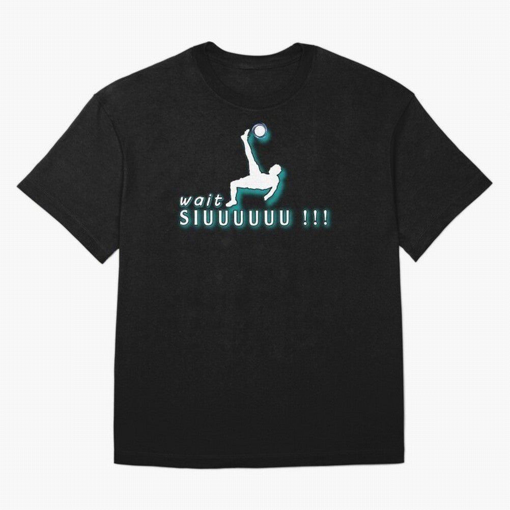 Wait siuuu CR7 goal Oversized T-Shirt Join Match Day Hype around FIFA World Cup 2026 USA Canada Mexico, Mbappe and Neymar, Portugal, Spain and Germany, Stadium Memories, Football Loyalty, International Chants and Championship Tradition; Great for