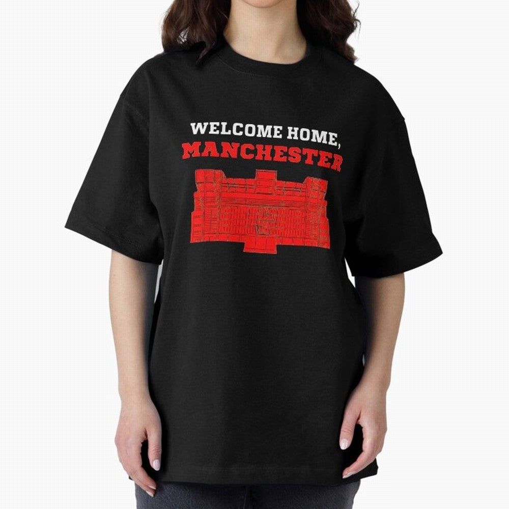 Welcome Home Manchester 7 CR Oversized T-Shirt Elevate the FIFA World Cup 2026 Journey through Messi and Cristiano Ronaldo Highlights, France and Portugal Pride, Retro Football Energy, Iconic Rivalries, Trophy Chase Drama and Stadium Atmosphere;