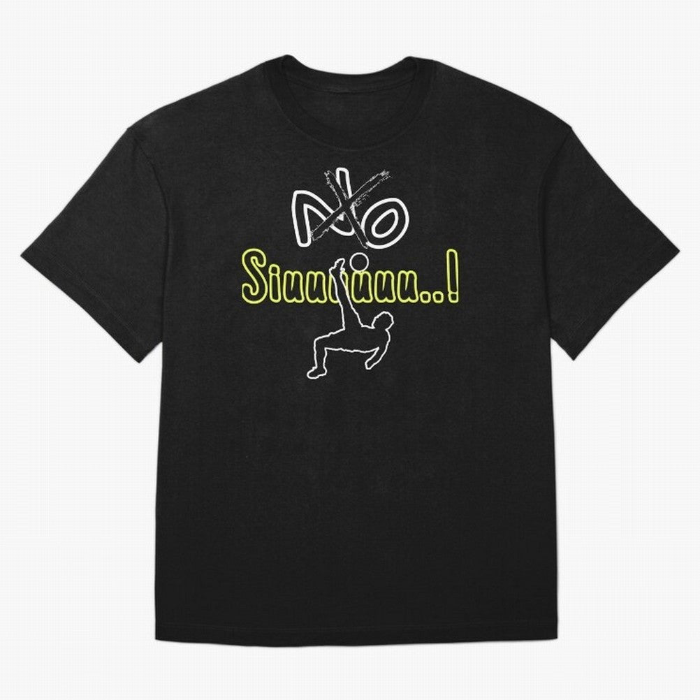 No SIUUU Cristiano ronaldo suiii Oversized T-Shirt Celebrate Soccer Greatness during FIFA World Cup 2026 Group Stage Highlighting Messi, Neymar and Mbappe, England and Germany Energy, Fan Favorite Moments, National Team Passion, Big Match Drama and