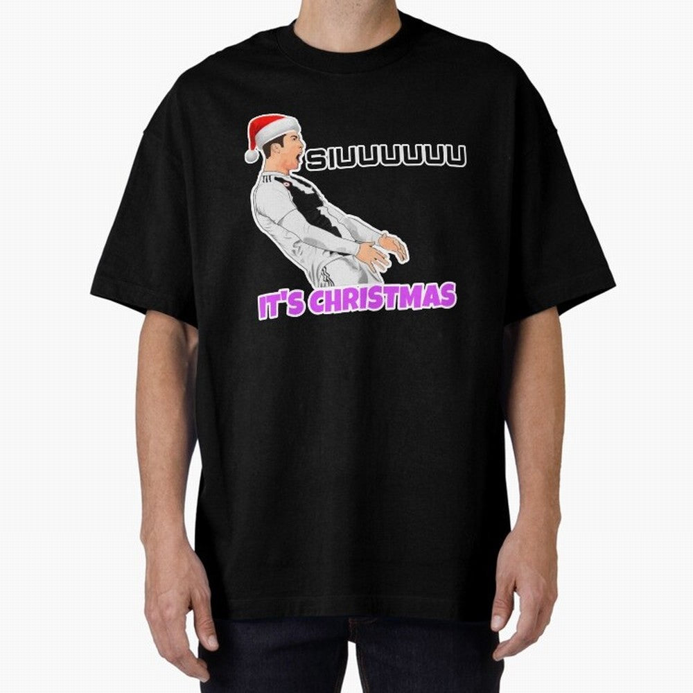 It¡¯s Christmas siuuu CR7 funny Oversized T-Shirt Support FIFA World Cup 2026 USA Canada Mexico Inspired by Mbappe, Portugal Energy, Retro Football Energy, Iconic Rivalries, Trophy Chase Drama and Stadium Atmosphere; Perfect for People Who Love
