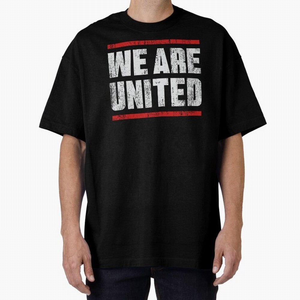 We Are United Oversized T-Shirt Support the Legends of the FIFA World Cup 2026 USA Canada Mexico Journey through Neymar Highlights, Spain Pride, Vintage Soccer Flavor, Modern Football Stars, National Flags and Final Night Emotion; Great for