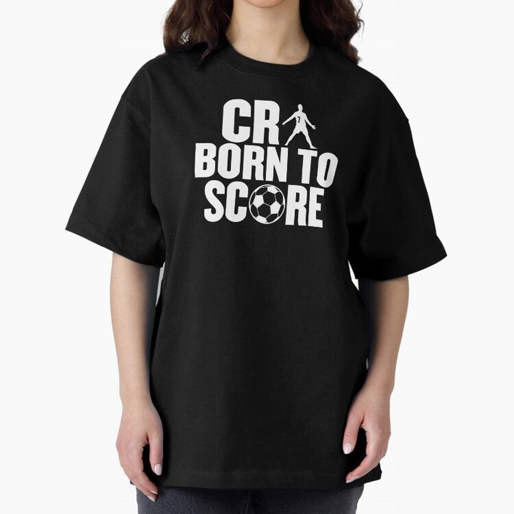 Cr7 Born To Score Oversized T-Shirt Fuel Your Fan Pride for FIFA World Cup 2026 USA Canada Mexico Driven by Neymar, Argentina Energy, Tournament Hype, Historic Matchups, Family Viewing Parties and Global Sports Pride; Made for Collectors Who Enjoy