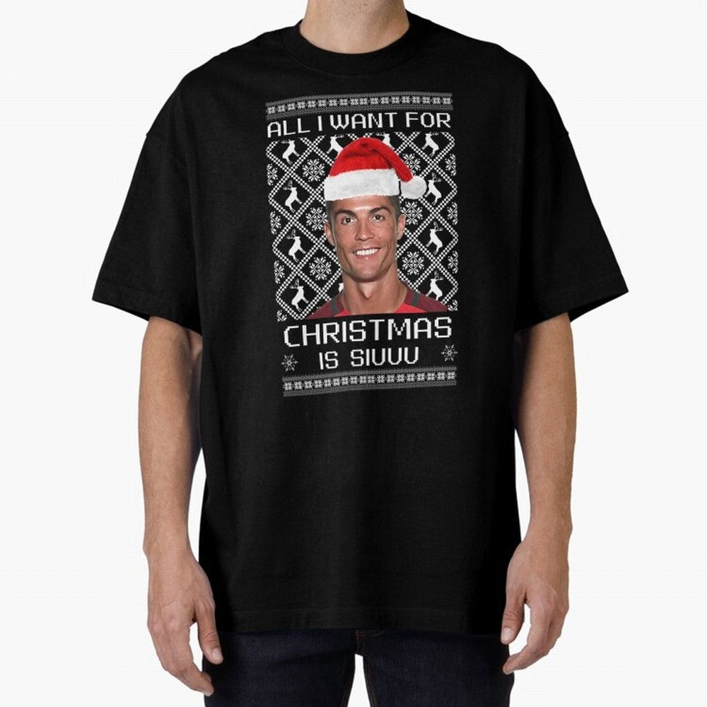 Cristiano Ronaldo Siuuu Christmas Oversized T-Shirt Turn Up for FIFA World Cup 2026 USA Canada Mexico for Fans of Neymar and Portugal, Bringing Football History, Final Match Energy, Crowd Noise and Once in a Lifetime Moments; Perfect for Fans,