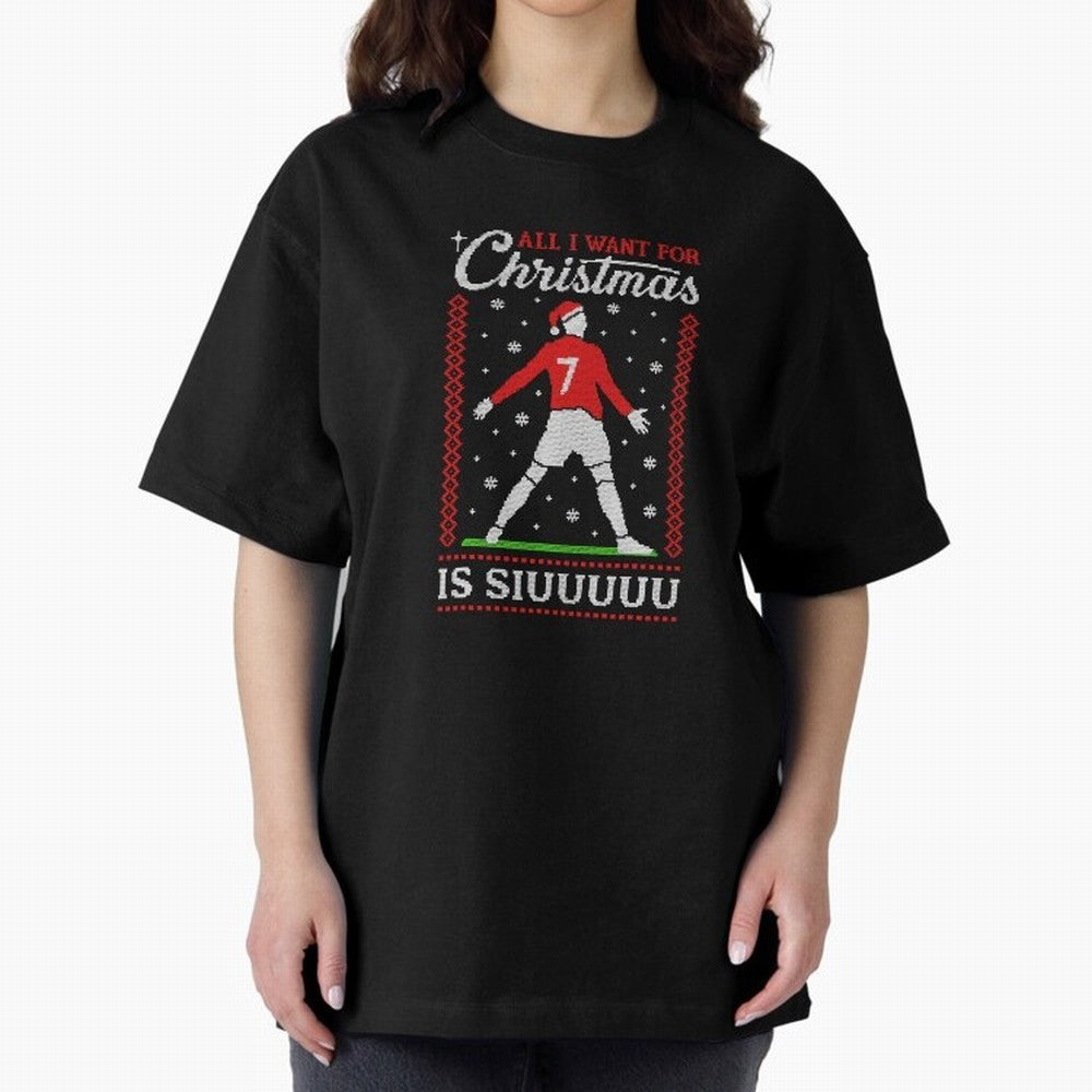 All I Want For Christmas Is Siuu Funny Christmas Festive Knitted Oversized T-Shirt Make Game Day About the FIFA World Cup 2026 Group Stage Journey through Cristiano Ronaldo, Haaland and CR7 Highlights, France and Portugal Pride, Vintage Soccer