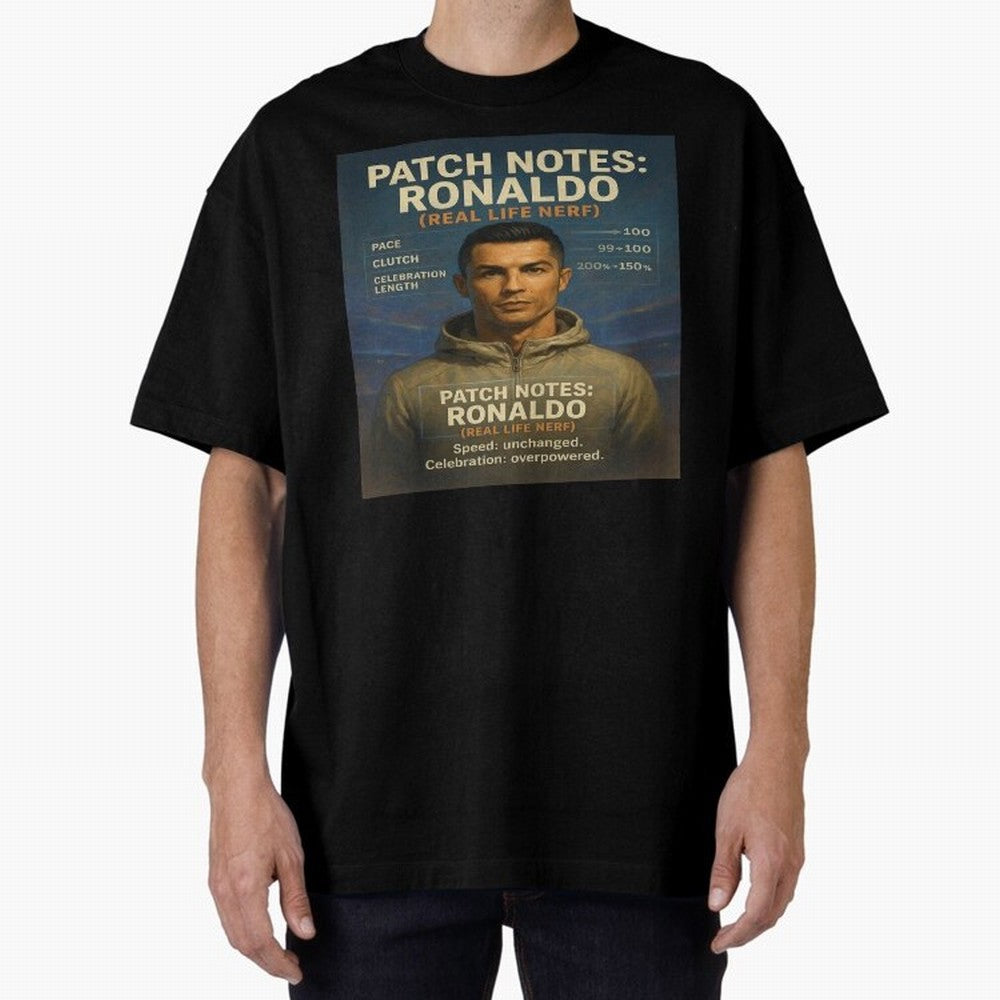 Patch Notes Cristiano Ronaldo ¡ª Real Life Nerf Football Gamer Oversized T-Shirt Bring Home Global Football Passion for FIFA World Cup 2026, Highlighting Messi and Cristiano Ronaldo, England, France and Netherlands, Championship Spirit, Famous
