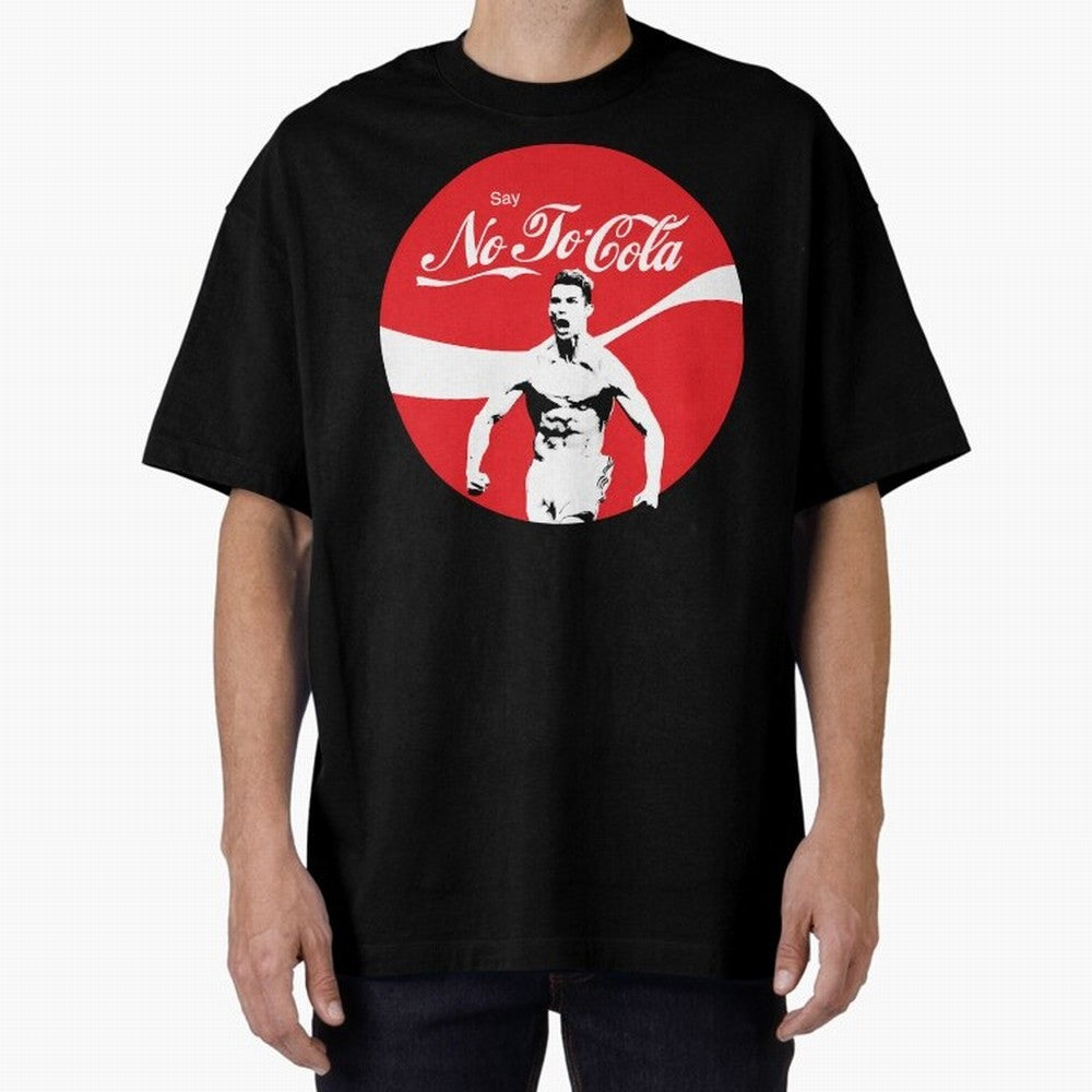 Cristiano Ronaldo Say No To Cola Oversized T-Shirt Represent the FIFA World Cup 2026 Journey through Messi and Cristiano Ronaldo Highlights, England, France and Netherlands Pride, Global Supporter Spirit, Legendary Goals, National Colors and