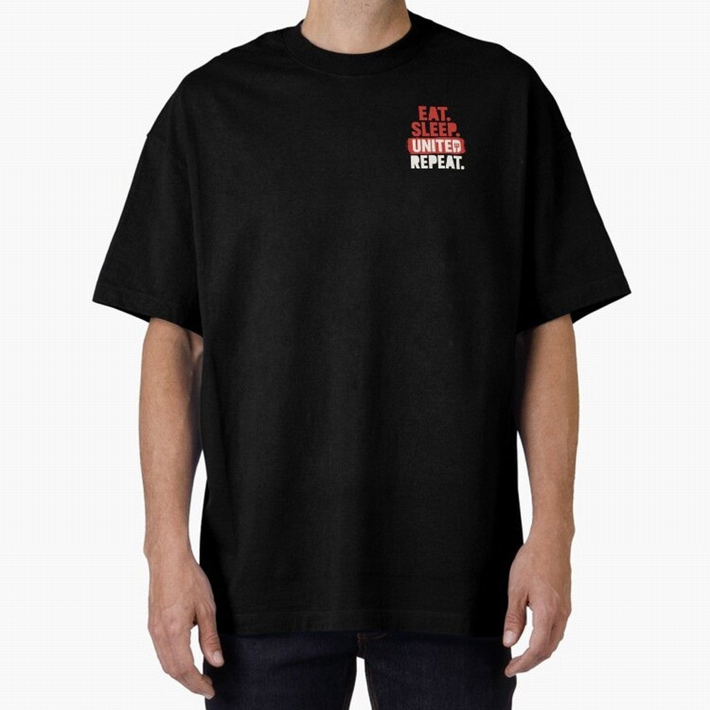 Eat Sleep United Repeat Oversized T-Shirt Stand Out with Spirit from FIFA World Cup 2026 Group Stage for Fans of CR7 and Messi and Portugal, Spain and Germany, Bringing Retro Football Energy, Iconic Rivalries, Trophy Chase Drama and Stadium