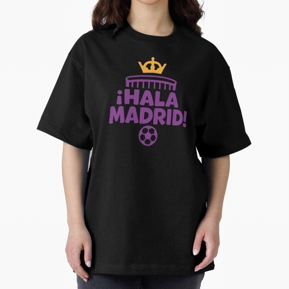 Hala Madrid Oversized T-Shirt Cheer through Every Moment of Match Day Hype around FIFA World Cup 2026 USA Canada Mexico, Messi, Neymar and Mbappe, Spain and Netherlands, Fan Favorite Moments, National Team Passion, Big Match Drama and Soccer