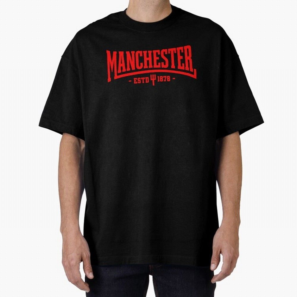 Manchester United 1878 Oversized T-Shirt Remember Iconic Moments from FIFA World Cup 2026 Group Stage Spirit, Driven by Portugal, Messi, CR7 and Mbappe, Stadium Memories, Football Loyalty, International Chants and Championship Tradition; Perfect