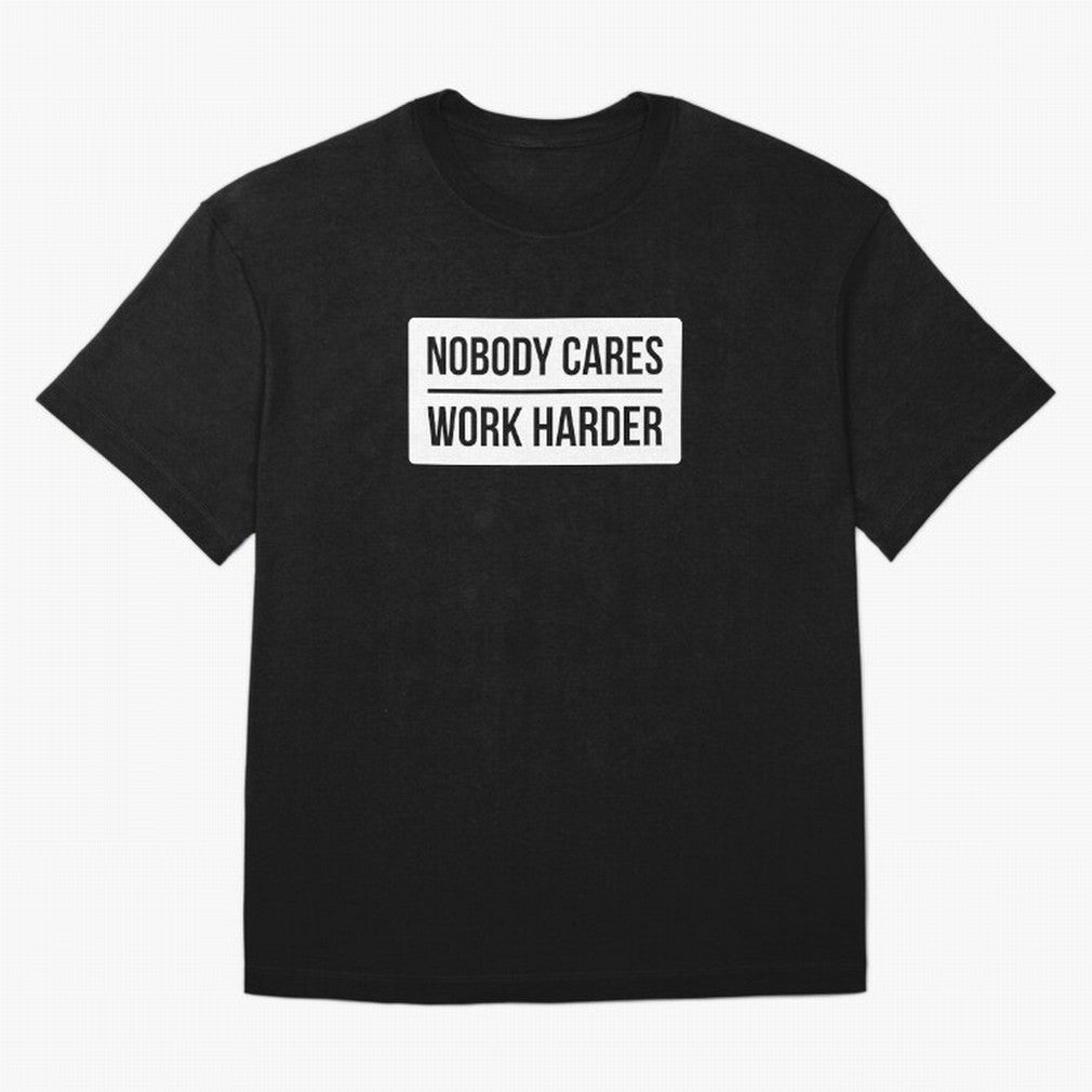 Nobody Cares Work Harder (White Rectangle Design) Oversized T-Shirt Represent Football Lovers during FIFA World Cup 2026 USA Canada Mexico Spirit, Inspired by Portugal, CR7, Classic Soccer Heritage, Championship Pressure, Fan Loyalty and