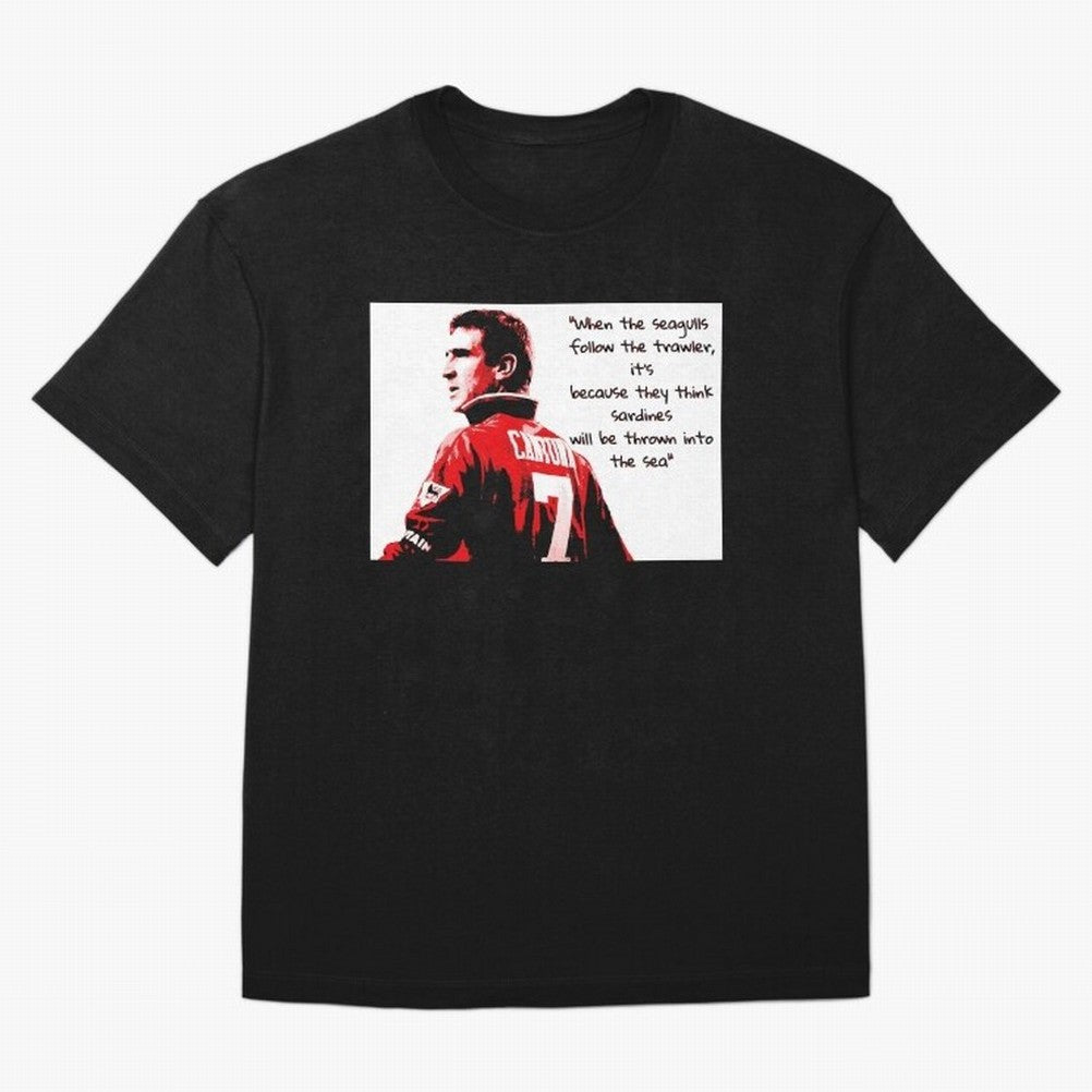 Eric Cantona - When the seagulls follow the trawler Oversized T-Shirt Bring Stadium Energy to the FIFA World Cup 2026 Group Stage Journey through Messi and Cristiano Ronaldo Highlights, England, France and Netherlands Pride, Fan Favorite Moments,