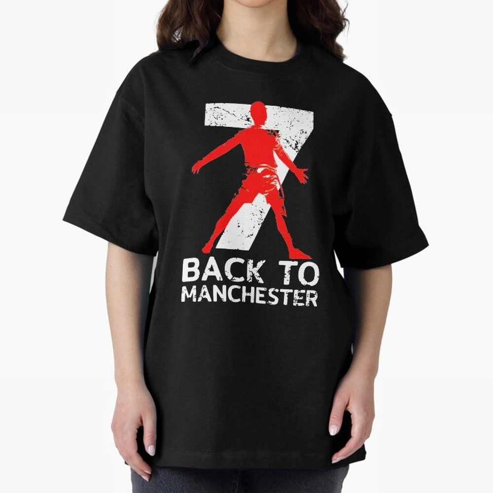 Men Back to manchester Welcome to manchester Oversized T-Shirt Show Your Stadium Side during FIFA World Cup 2026 Group Stage for Fans of Cristiano Ronaldo, Haaland and CR7 and England, France and Netherlands, Bringing Classic Soccer Heritage,
