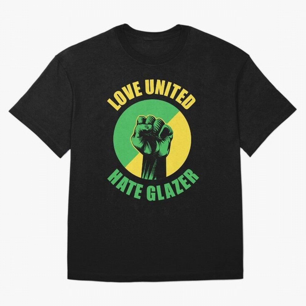 Love United Hate Glazer Oversized T-Shirt Bring World Football Passion into FIFA World Cup 2026 Group Stage Spirit, Built around Portugal, Spain and Germany, Haaland, Soccer Culture, Superstar Moments, National Team Dreams and Competitive Fire;