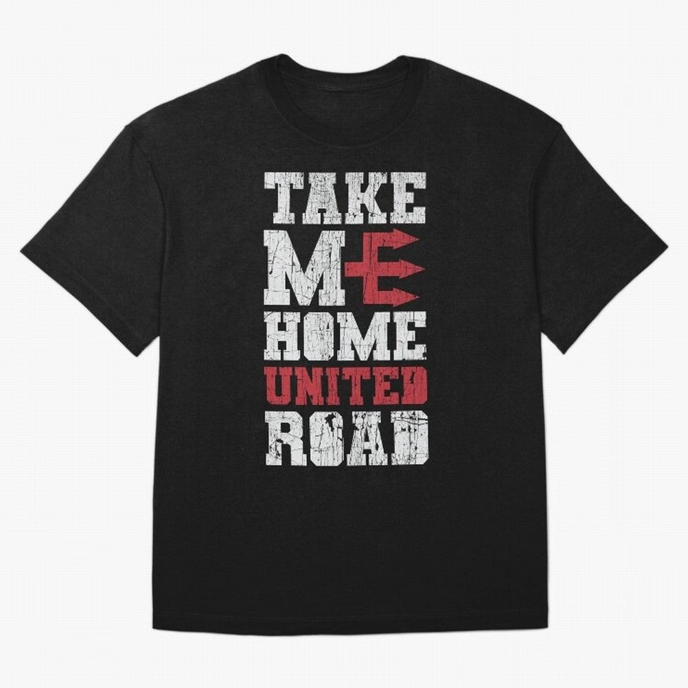 Take Me Home United Road Oversized T-Shirt Honor Match Day Hype around FIFA World Cup 2026, Haaland and Mbappe, France, Sports Nostalgia, International Competition, Famous Players and Unforgettable Victories; Perfect for Fans, Collectors, Family