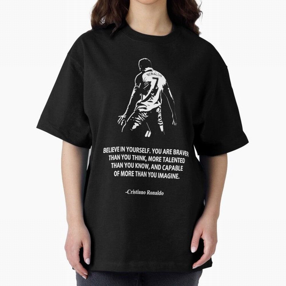 Cristiano Ronaldo Quotes Oversized T-Shirt Celebrate Supporters United by FIFA World Cup 2026 Connected to Mbappe, Netherlands Energy, Classic Soccer Heritage, Championship Pressure, Fan Loyalty and International Pride; Made for Die Hard