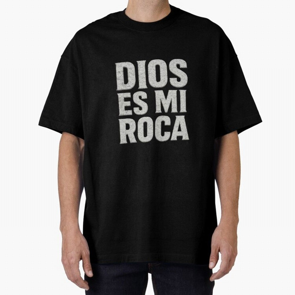 DIOS ES MI ROCA - White Stone Typography - Christian Oversized T-Shirt Enjoy FIFA World Cup 2026 Group Stage for Fans of Haaland and Mbappe and Germany, Bringing Worldwide Fan Energy, Dramatic Goals, Stadium Lights and Championship Celebrations;