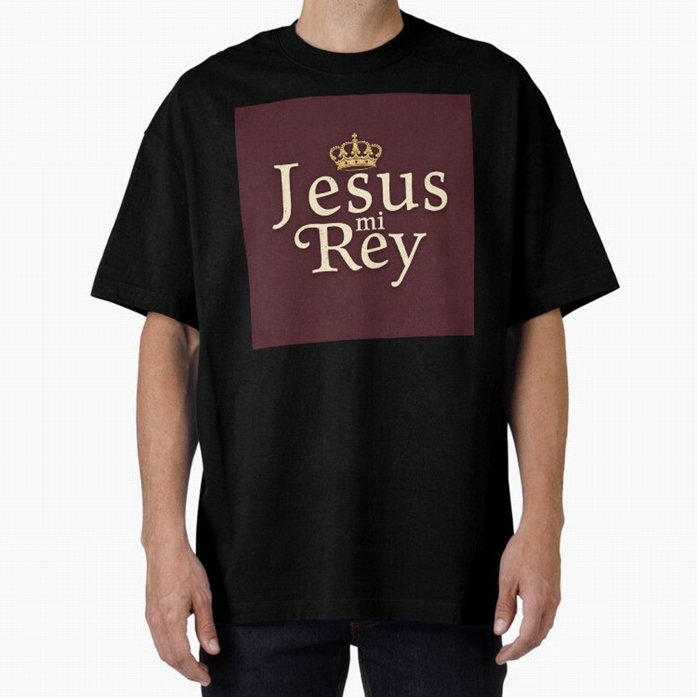 Jesus Mi Rey T Shirt Oversized T-Shirt Represent Football Lovers during FIFA World Cup 2026 for Fans of Mbappe and Neymar and France and Portugal, Bringing Soccer Culture, Superstar Moments, National Team Dreams and Competitive Fire; Made for Die
