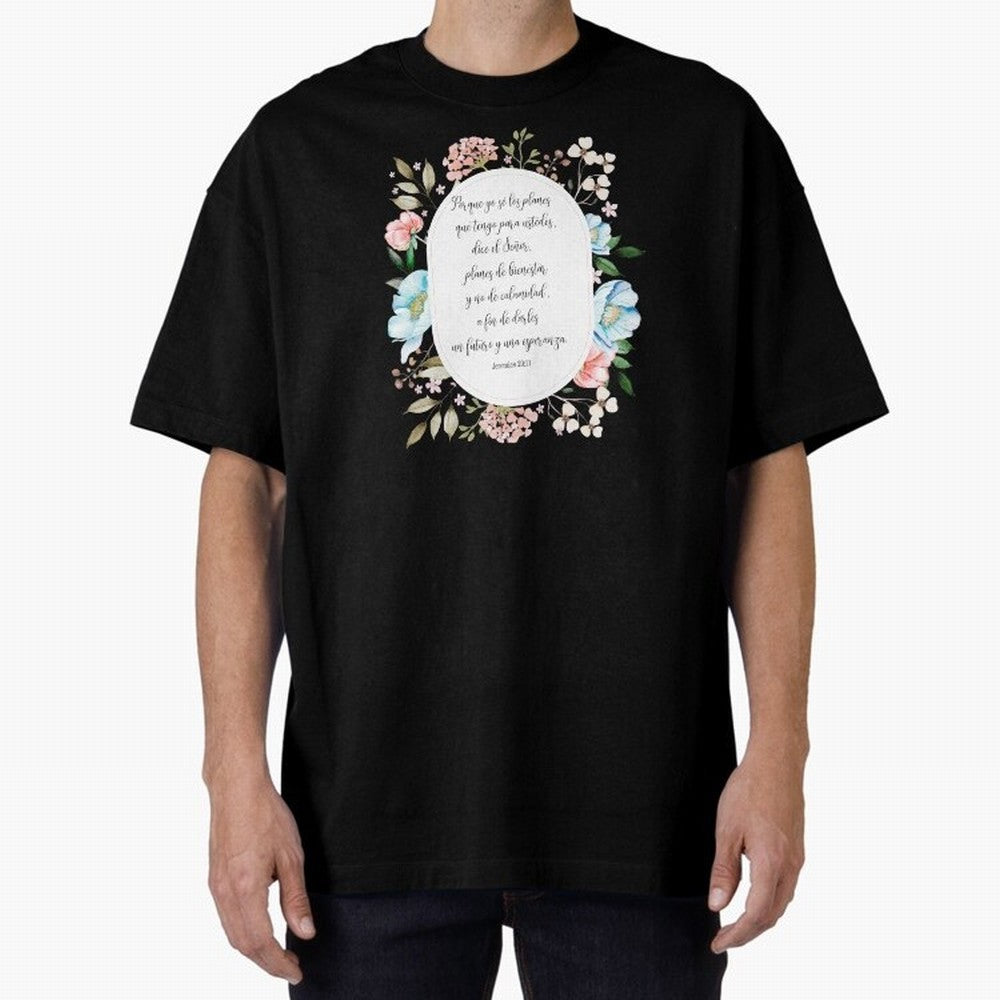 Jerem¨ªas 29:11 ¨C Planes de esperanza | Vers¨ªculo cristiano inspirador en espa?ol Oversized T-Shirt Carry the Dream of FIFA World Cup 2026 Spirit, Highlighting Germany, Haaland, Worldwide Fan Energy, Dramatic Goals, Stadium Lights and