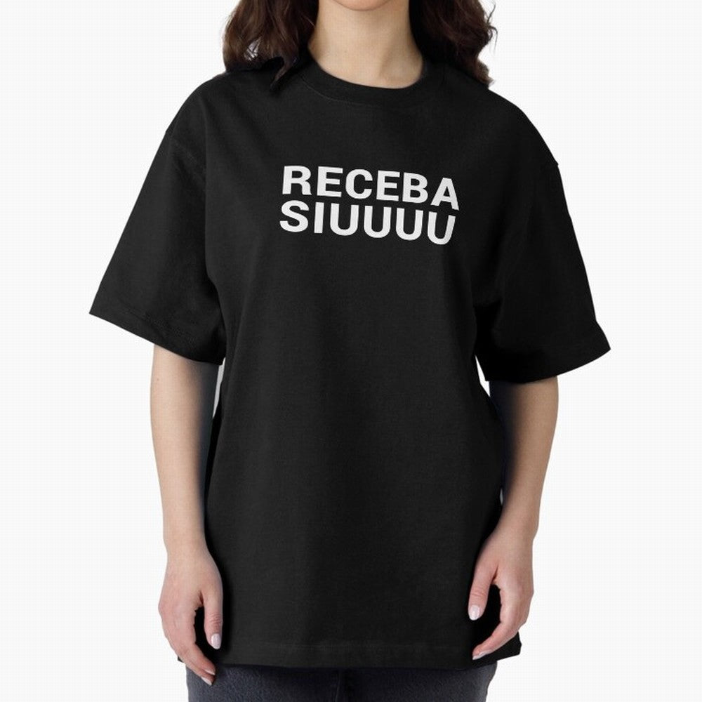 Receba siuuu Oversized T-Shirt Show Match Day Excitement for the FIFA World Cup 2026 Group Stage Journey through Messi, Neymar and Mbappe Highlights, Spain and Netherlands Pride, Fan Favorite Moments, National Team Passion, Big Match Drama and