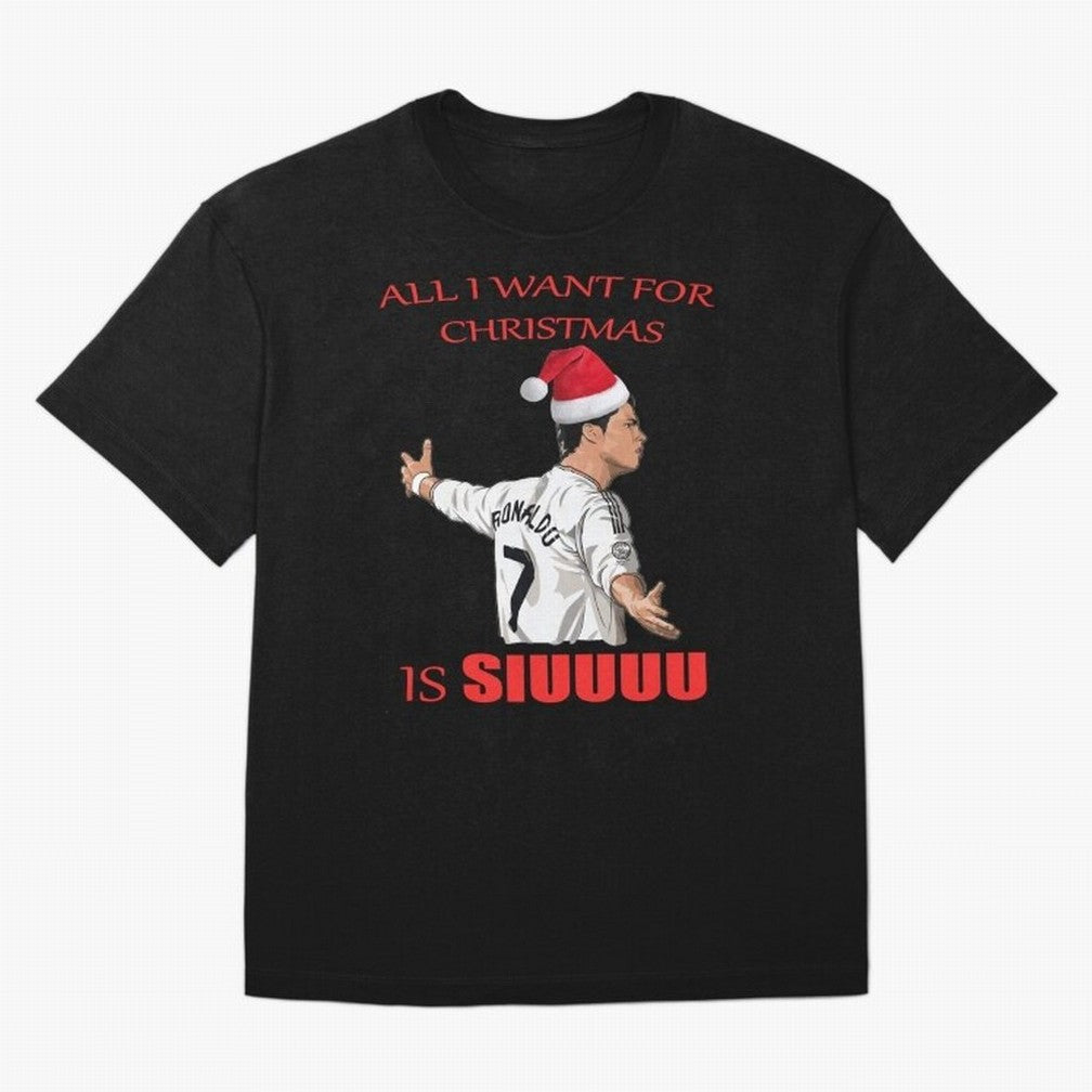 All I Want For Christmas Is Siuuu Oversized T-Shirt Celebrate Fan Culture around Match Day Hype around FIFA World Cup 2026 USA Canada Mexico, Messi and Cristiano Ronaldo, England, Global Supporter Spirit, Legendary Goals, National Colors and