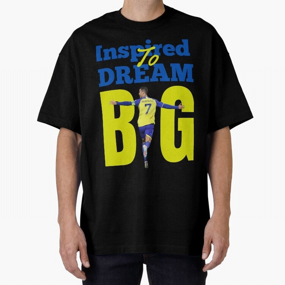 Inspired To Dream Big Oversized T-Shirt Celebrate Global Football Passion for FIFA World Cup 2026, Celebrating Messi, CR7 and Mbappe, France and Portugal, Football History, Final Match Energy, Crowd Noise and Once in a Lifetime Moments; Ideal for