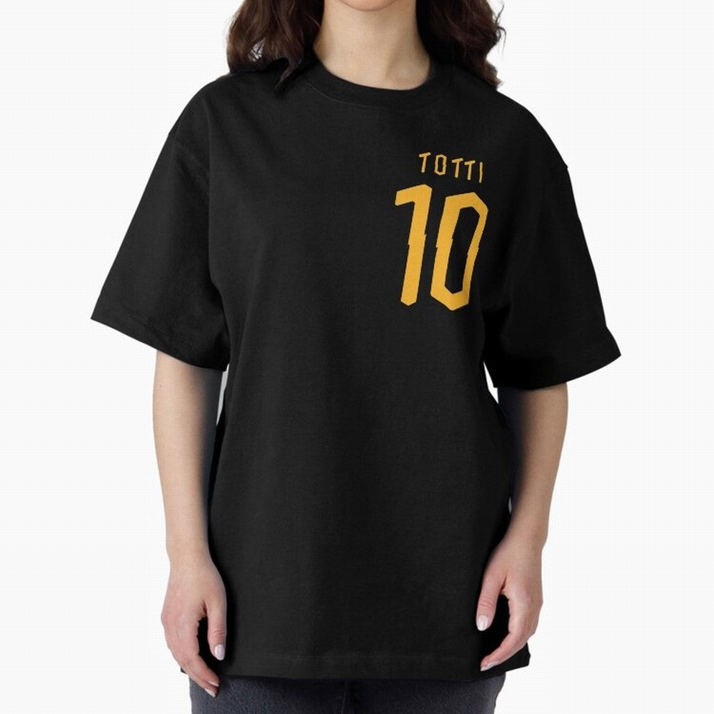 Totti 2020 Oversized T-Shirt Keep the Match Day Mood of FIFA World Cup 2026 USA Canada Mexico for Fans of Messi and France and Portugal, Bringing Match Day Excitement, Supporter Culture, Golden Goals and Global Football Passion; Made for Die Hard