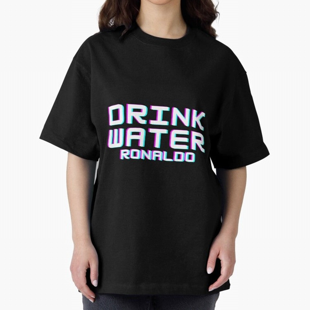 drink water ronaldo Oversized T-Shirt Embrace FIFA World Cup 2026 for Fans of CR7 and Messi and England, Bringing Goal Celebration Energy, Supporter Heritage, Football Icons and Worldwide Tournament Joy; Perfect for Fans, Collectors, Family