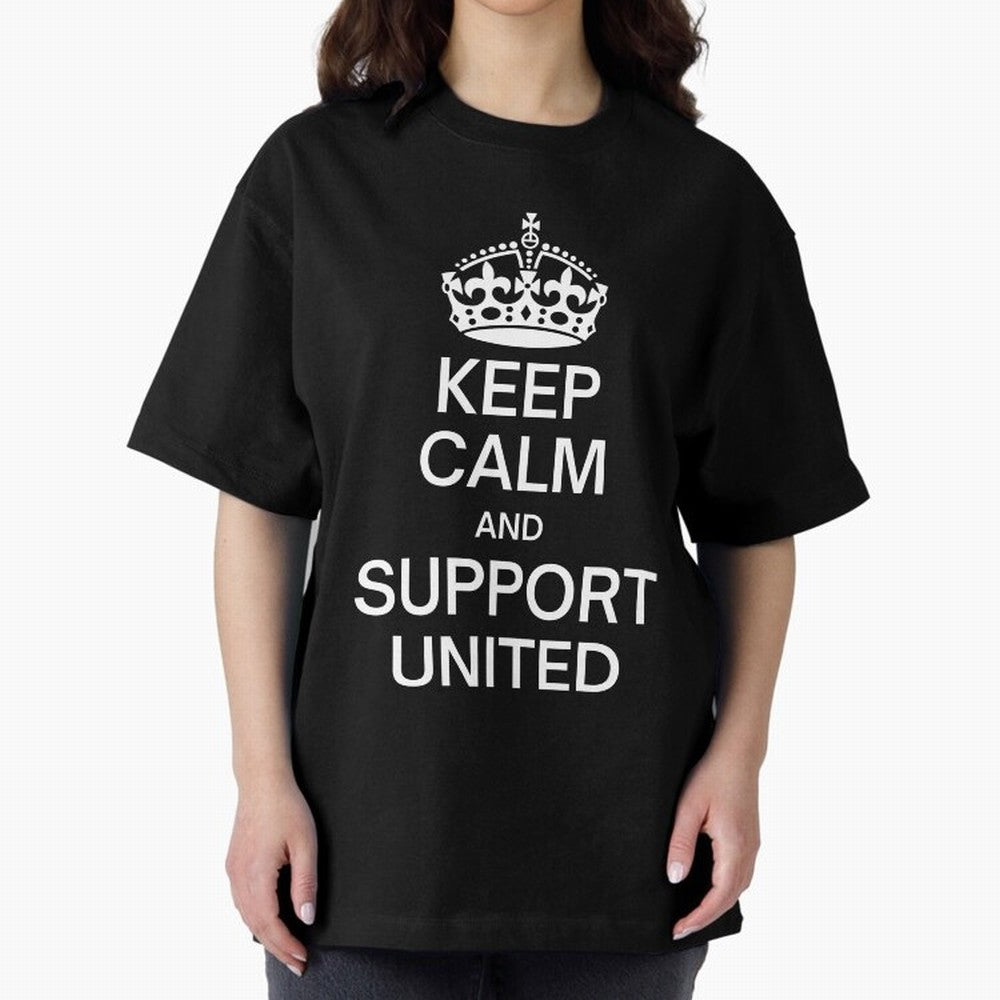 Keep Calm and Support United Oversized T-Shirt Represent the Passion of FIFA World Cup 2026 Spirit, Capturing Portugal, Spain and Germany, Mbappe, Goal Celebration Energy, Supporter Heritage, Football Icons and Worldwide Tournament Joy; Great for