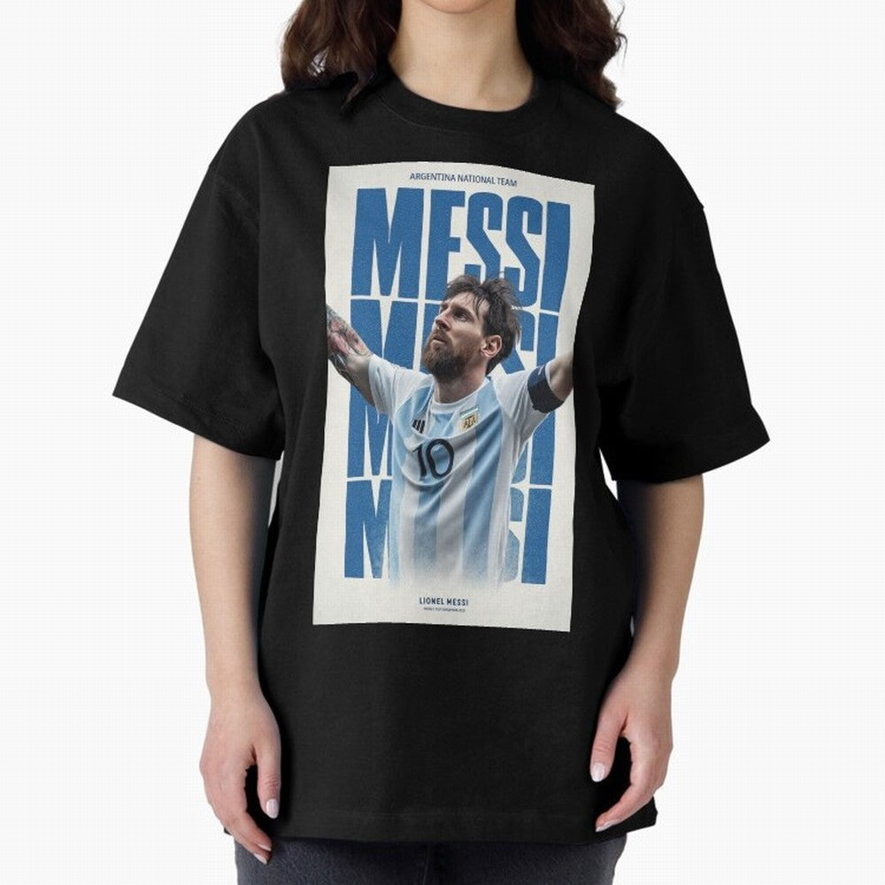 Messi Champion Graphic Oversized T-Shirt Bring International Match Energy to the FIFA World Cup 2026 Group Stage Journey through Neymar Highlights, Spain and Netherlands Pride, Worldwide Fan Energy, Dramatic Goals, Stadium Lights and Championship