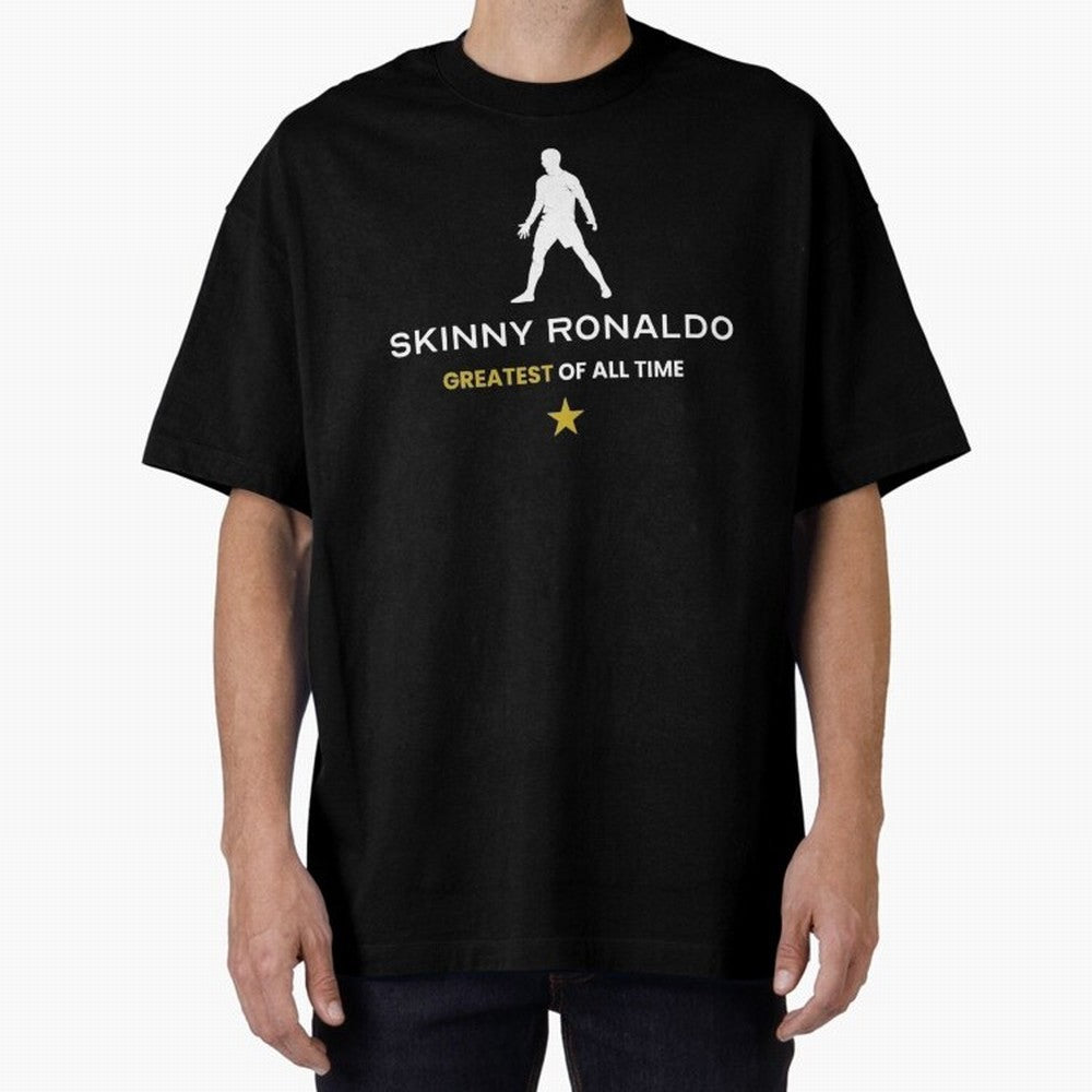 Skinny Ronaldo The Greatest Of All Time White Oversized T-Shirt Build FIFA World Cup 2026 USA Canada Mexico Driven by Haaland, England and Germany Energy, Match Day Excitement, Supporter Culture, Golden Goals and Global Football Passion; Built for