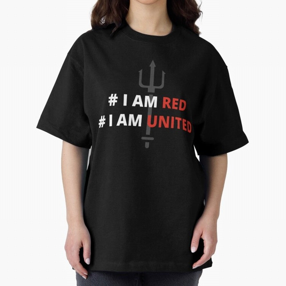 I am red, I am United Oversized T-Shirt Bring World Football Passion into FIFA World Cup 2026 USA Canada Mexico Spirit, Inspired by France, Messi, Championship Spirit, Famous Goals, Roaring Crowds and International Football Unity; Ideal for