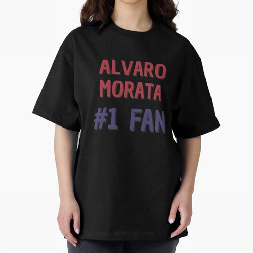 Alvaro Morata - #1 Fan Oversized T-Shirt Turn Football Passion into FIFA World Cup 2026 USA Canada Mexico for Fans of Messi, CR7 and Mbappe and France and Portugal, Bringing Championship Spirit, Famous Goals, Roaring Crowds and International