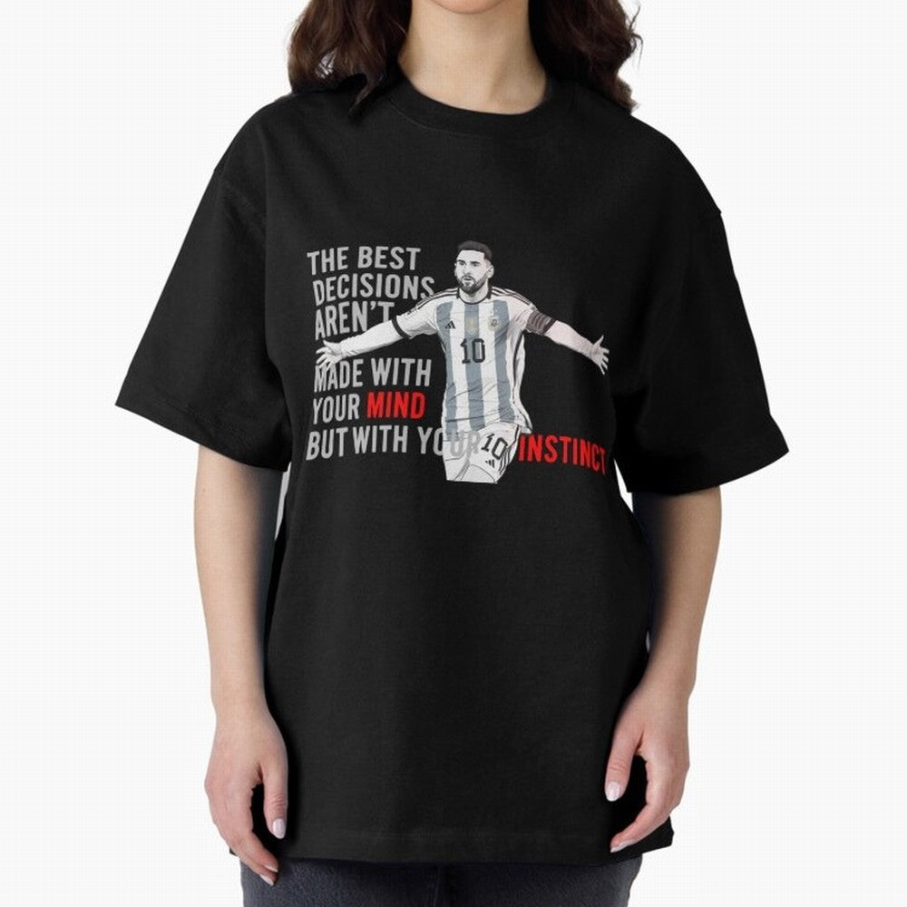 Messi Instinct Oversized T-Shirt Wear the Spirit of Match Day Hype around FIFA World Cup 2026, CR7 and Messi, England, France and Netherlands, Stadium Memories, Football Loyalty, International Chants and Championship Tradition; Perfect for People
