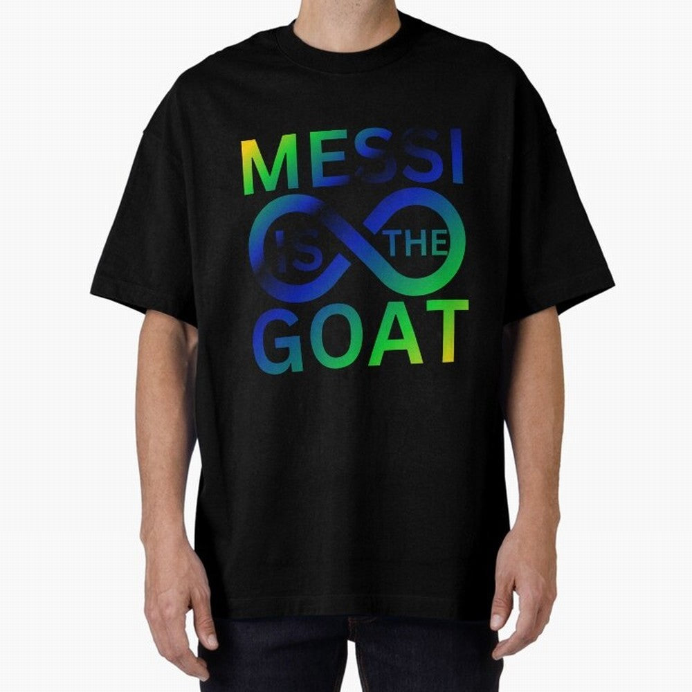 Messi is the GOAT Oversized T-Shirt Cheer for Match Day Hype around FIFA World Cup 2026 Group Stage, CR7, Spain and Netherlands, Champion Mindset, Group Stage Buzz, Knockout Tension and Passionate Fan Culture; Ideal for Football Dads, Football