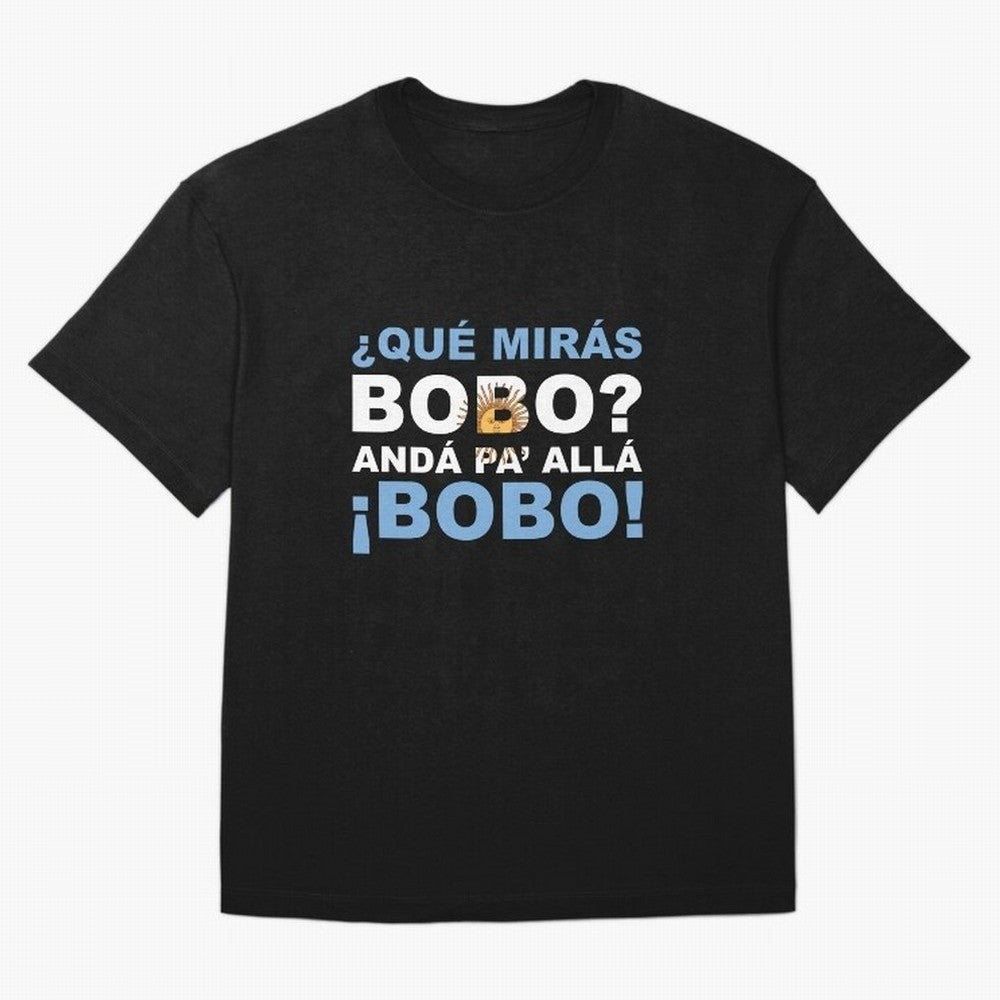Que Miras Bobo? Anda Pa Alla Bobo Classic T-Shirt Experience the Global Stage of FIFA World Cup 2026 for Fans of Mbappe and Neymar and Portugal, Spain and Germany, Bringing Global Supporter Spirit, Legendary Goals, National Colors and Tournament