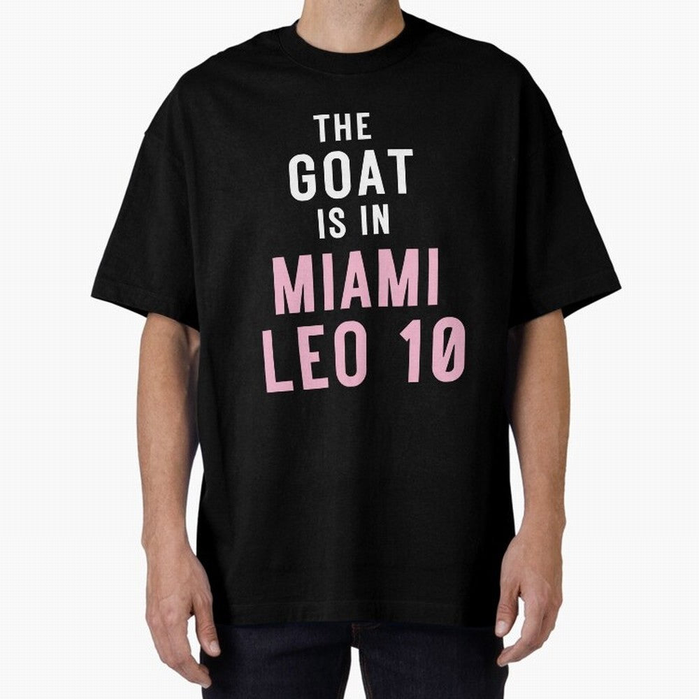 The Goat is in Miami - Leo 10 Essential T-Shirt Represent Football Lovers during Match Day Hype around FIFA World Cup 2026, Neymar, England, Football History, Final Match Energy, Crowd Noise and Once in a Lifetime Moments; Made for Die Hard