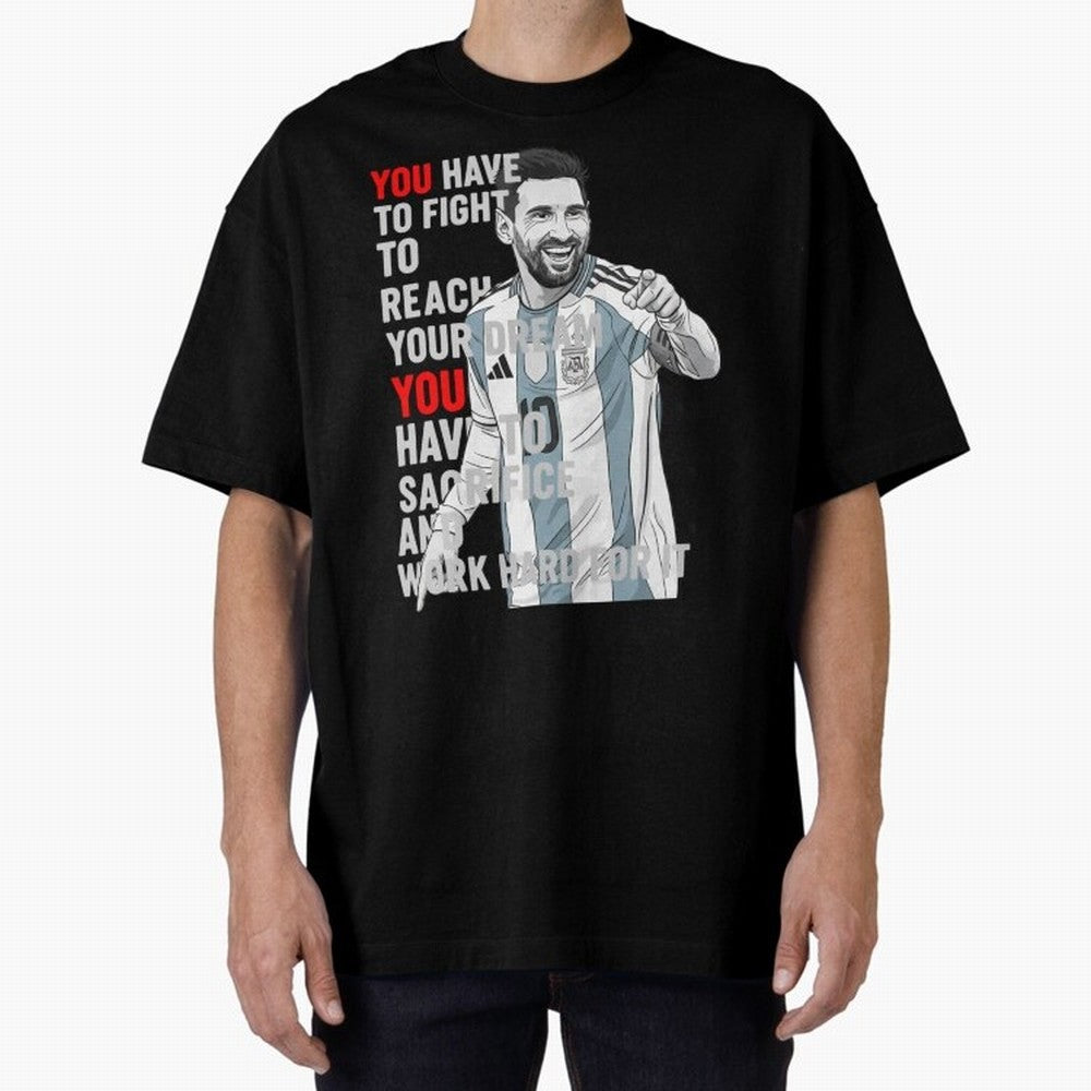 Lionel Messi Dream & Sacrifice Oversized T-Shirt Celebrate the Biggest Stage of FIFA World Cup 2026 Capturing Cristiano Ronaldo, Portugal, Spain and Germany Energy, Retro Football Energy, Iconic Rivalries, Trophy Chase Drama and Stadium Atmosphere;