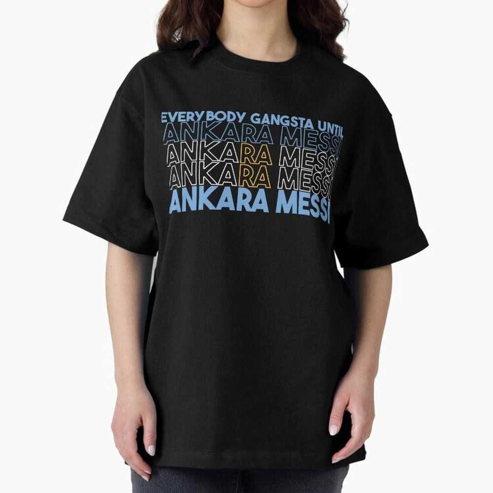 Everybody Gangsta - Lionel Messi - Ankara Messi Classic T-Shirt Celebrate Classic Football Spirit in FIFA World Cup 2026 USA Canada Mexico Built around CR7 and Messi, Germany Energy, Vintage Soccer Flavor, Modern Football Stars, National Flags and
