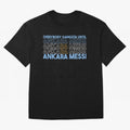 Everybody Gangsta - Lionel Messi - Ankara Messi Classic T-Shirt Celebrate Classic Football Spirit in FIFA World Cup 2026 USA Canada Mexico Built around CR7 and Messi, Germany Energy, Vintage Soccer Flavor, Modern Football Stars, National Flags and