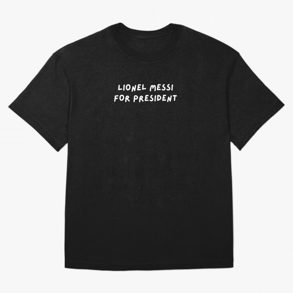 Lionel Messi for President Classic T-Shirt Celebrate Fan Favorites in FIFA World Cup 2026 Spirit, Connected to Germany, Messi, CR7 and Mbappe, Supporter Pride, Iconic Celebrations, Legendary Names and Global Match Day Energy; Ideal for Passionate