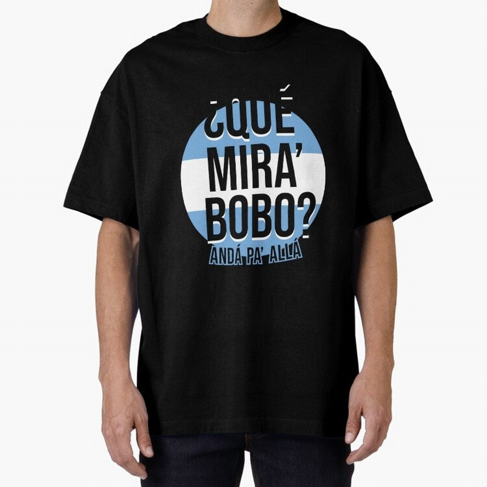 Messi - What do you look silly? Go over there - Lionel Messi shirt meme v3 Oversized T-Shirt Step into FIFA World Cup 2026 Group Stage for Fans of CR7 and Messi and Brazil, Bringing Fan Favorite Moments, National Team Passion, Big Match Drama and