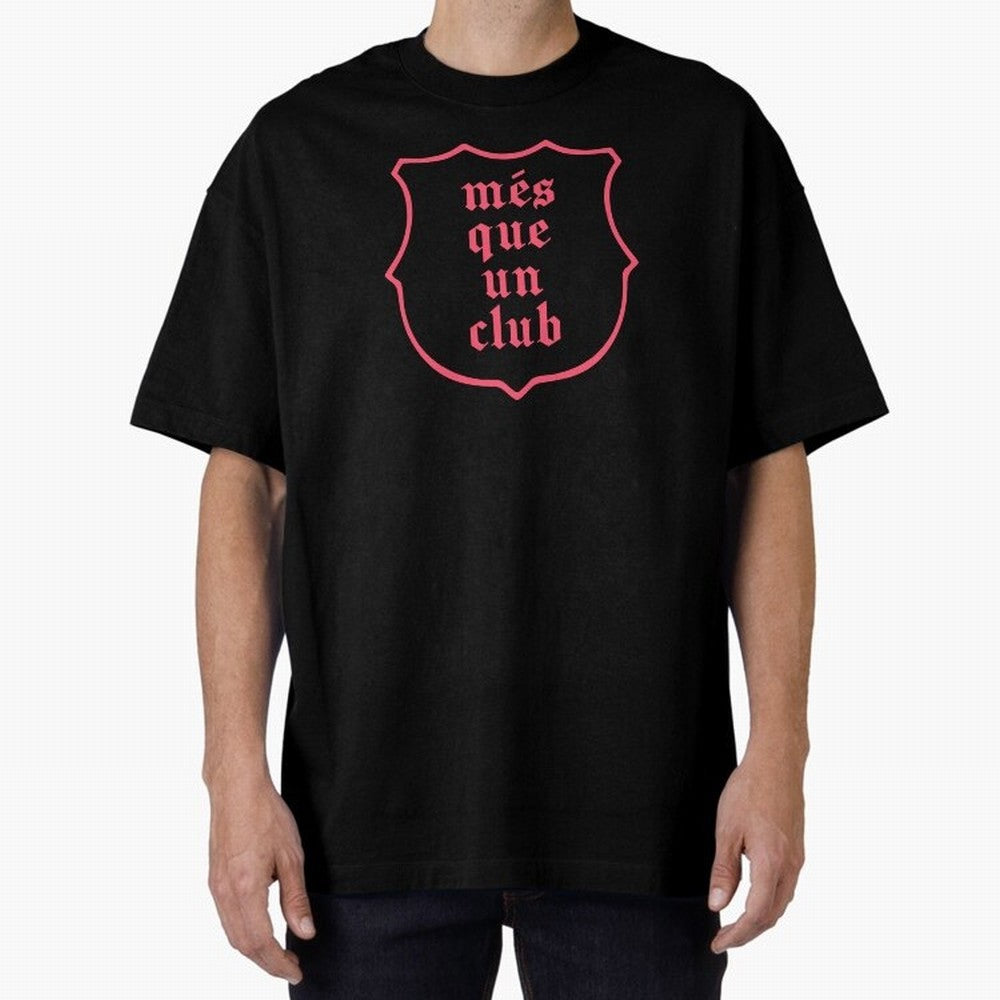 Barca Mes Que Un Club Badge Classic T-Shirt Carry National Pride through FIFA World Cup 2026 Group Stage Spirit, Driven by Argentina and Brazil, Mbappe and Neymar, Match Day Excitement, Supporter Culture, Golden Goals and Global Football Passion;