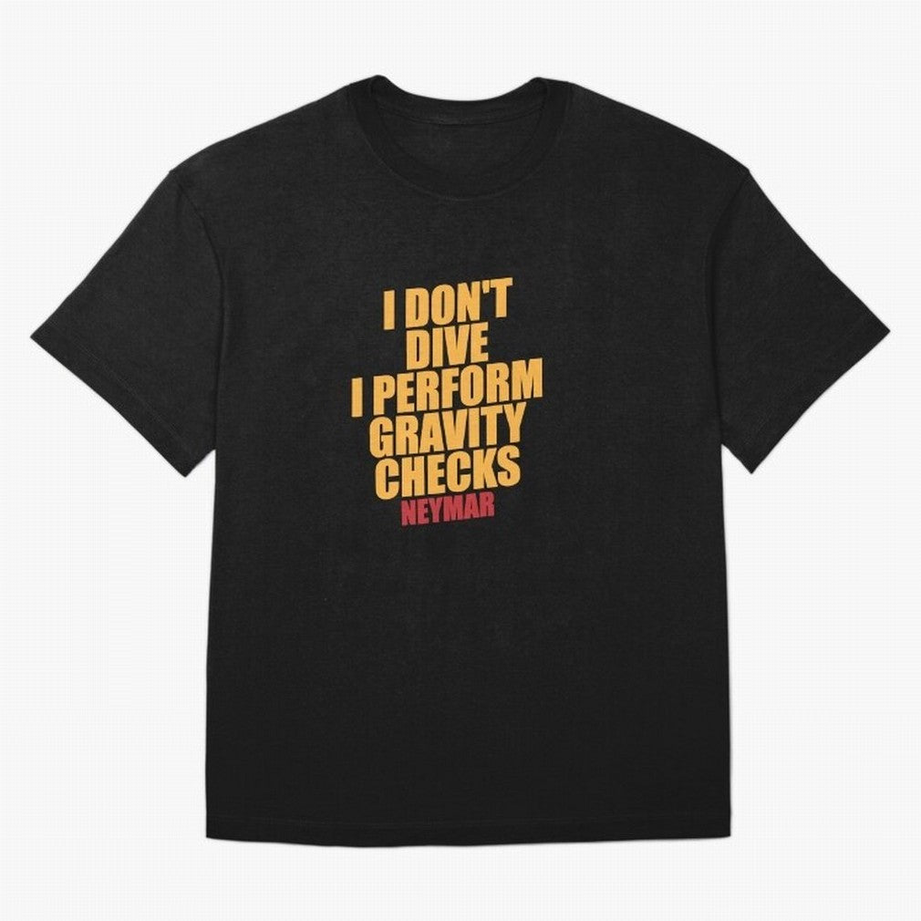 Neymar And Gravity Checks - Bold Statement Essential T-Shirt Follow the FIFA World Cup 2026 USA Canada Mexico Journey through CR7 Highlights, Spain and Netherlands Pride, Vintage Soccer Flavor, Modern Football Stars, National Flags and Final Night
