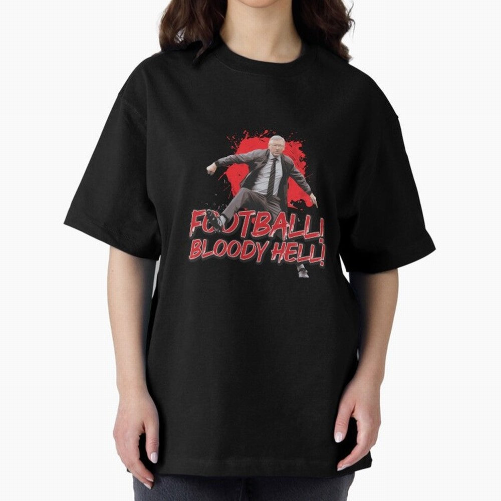 Sir Alex Ferguson - FOOTBALL BLOODY HELL! Essential T-Shirt Experience the Global Stage of FIFA World Cup 2026 Group Stage Centered on Mbappe and Neymar, England Energy, Supporter Pride, Iconic Celebrations, Legendary Names and Global Match Day