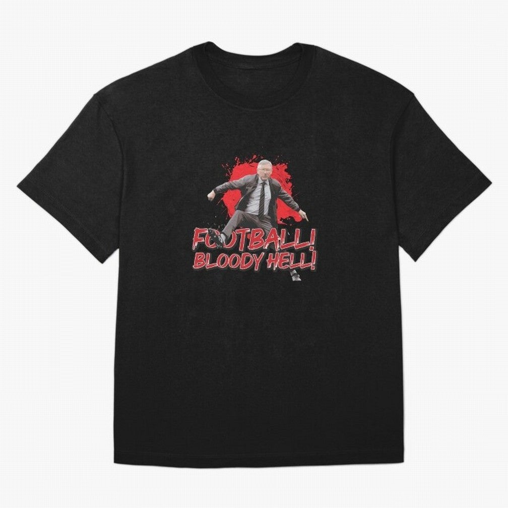 Sir Alex Ferguson - FOOTBALL BLOODY HELL! Essential T-Shirt Experience the Global Stage of FIFA World Cup 2026 Group Stage Centered on Mbappe and Neymar, England Energy, Supporter Pride, Iconic Celebrations, Legendary Names and Global Match Day